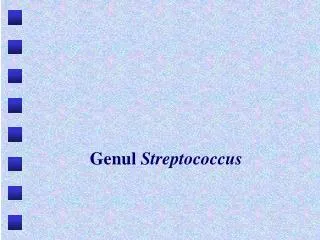 genul streptococcus