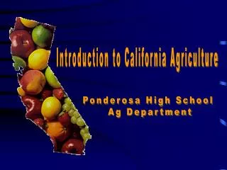 Introduction to California Agriculture
