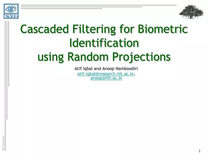 cascaded filtering for biometric identification using random projections