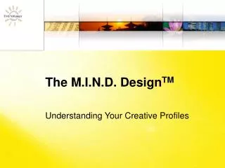 The M.I.N.D. Design TM