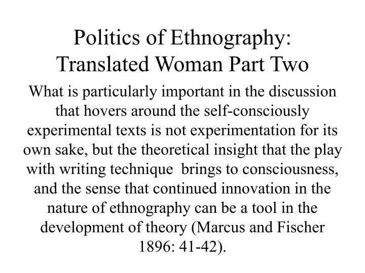 politics of ethnography translated woman part two