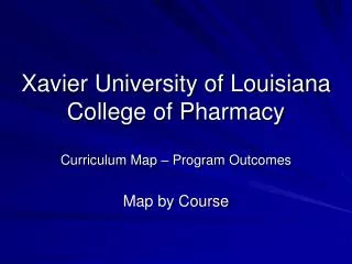 Xavier University of Louisiana College of Pharmacy