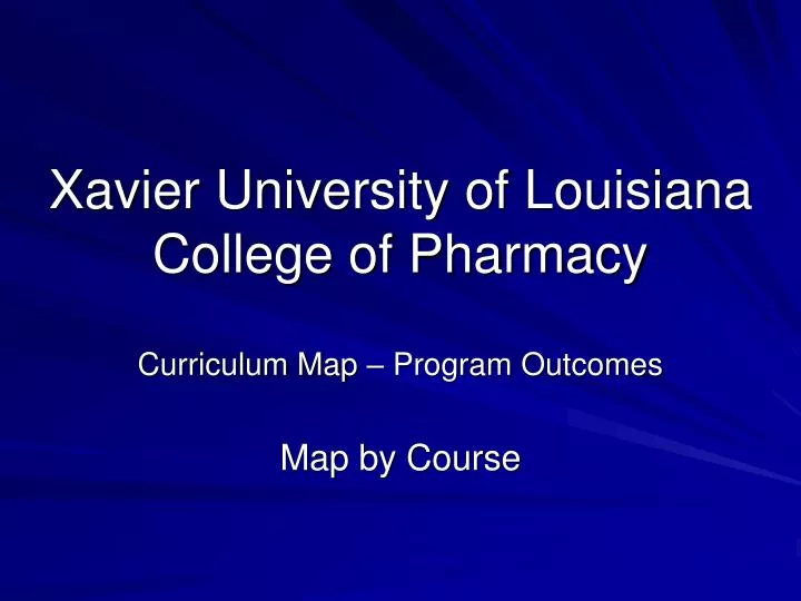 xavier university of louisiana college of pharmacy