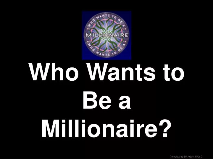 who wants to be a millionaire