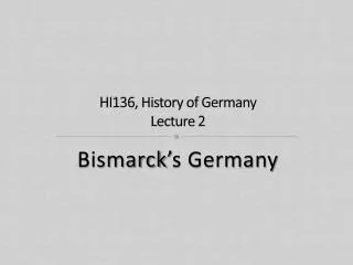 HI136, History of Germany Lecture 2