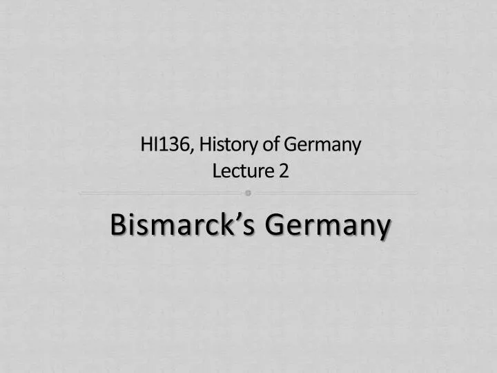 hi136 history of germany lecture 2