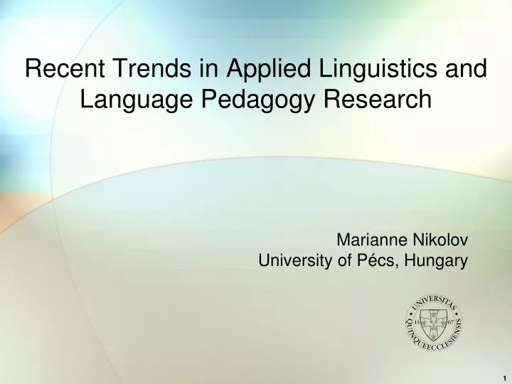 recent trends in applied linguistics and language pedagogy research