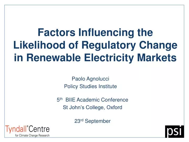 factors influencing the likelihood of regulatory change in renewable electricity markets