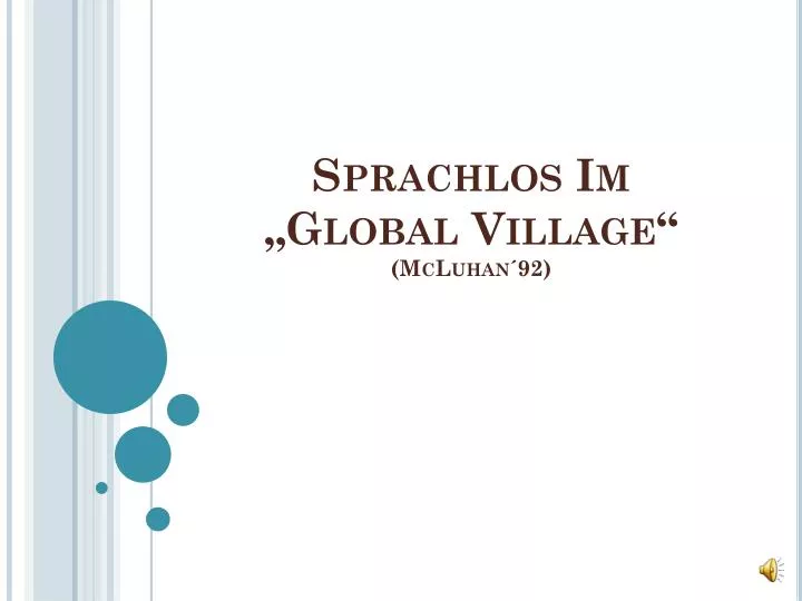 sprachlos im global village mcluhan 92