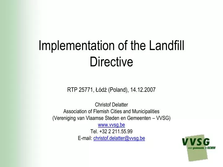 implementation of the landfill directive rtp 25771 d poland 14 12 2007