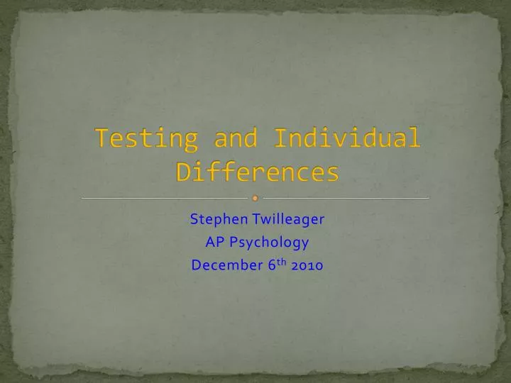 testing and individual differences
