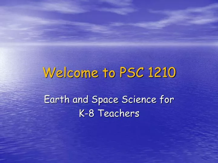 welcome to psc 1210