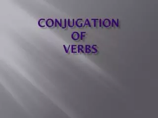 conjugation of verbs