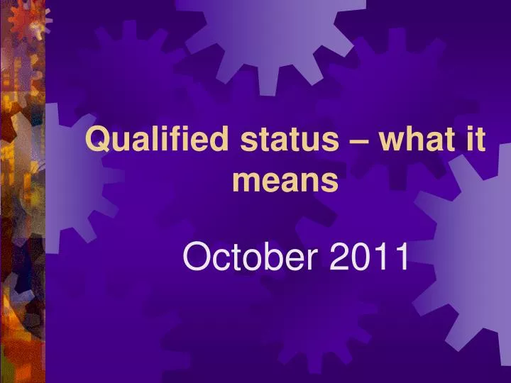 qualified status what it means