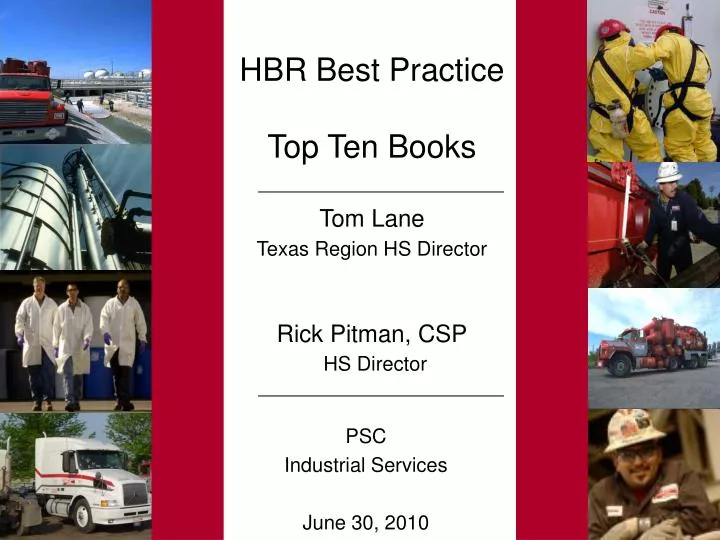 hbr best practice top ten books tom lane texas region hs director rick pitman csp hs director