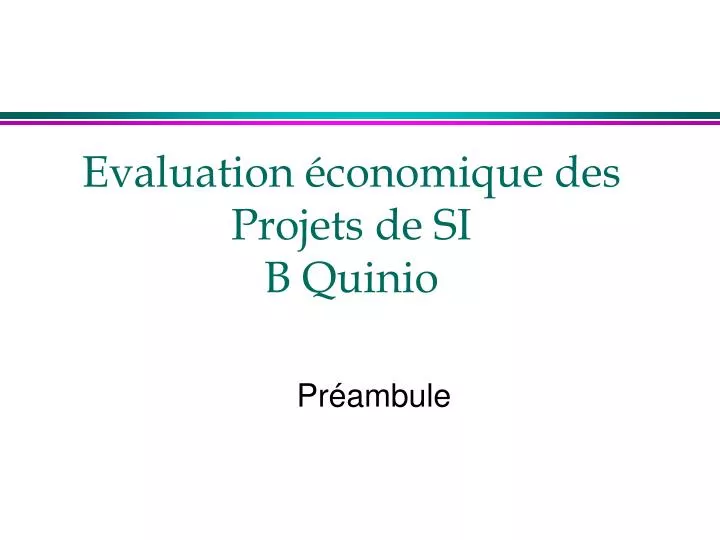 evaluation conomique des projets de si b quinio