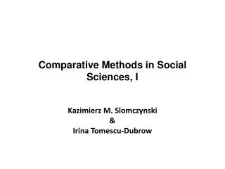 Comparative Methods in Social Sciences , I