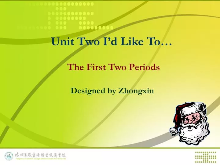 unit two i d like to