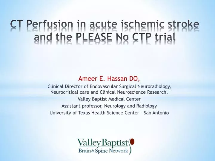 ct perfusion in acute ischemic stroke and the please no ctp trial
