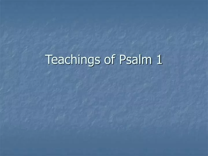 teachings of psalm 1