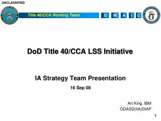 DoD Title 40/CCA LSS Initiative