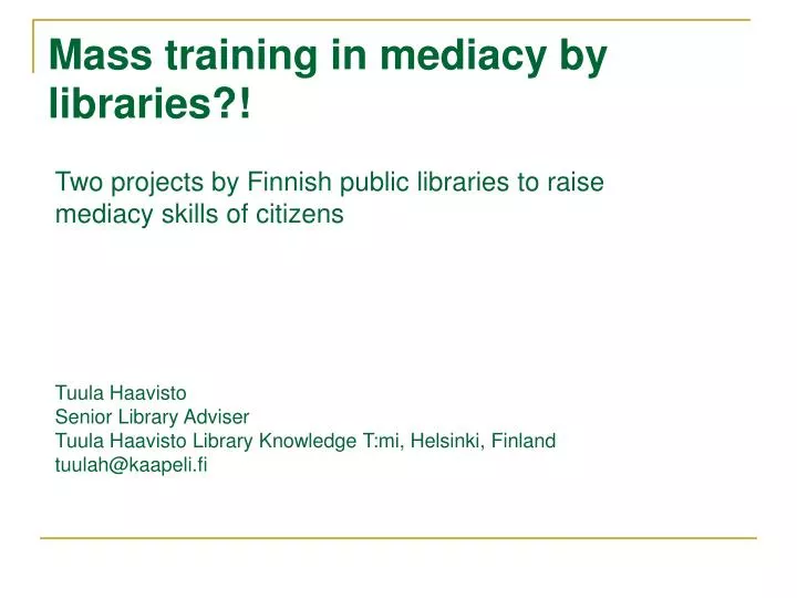 mass training in mediacy by libraries