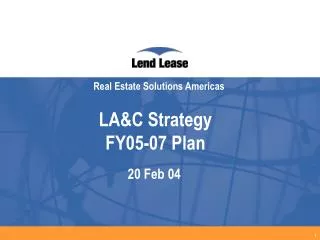 LA&amp;C Strategy FY05-07 Plan