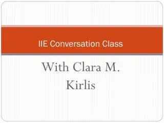 IIE Conversation Class