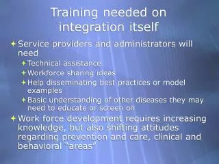 Training needed on integration itself