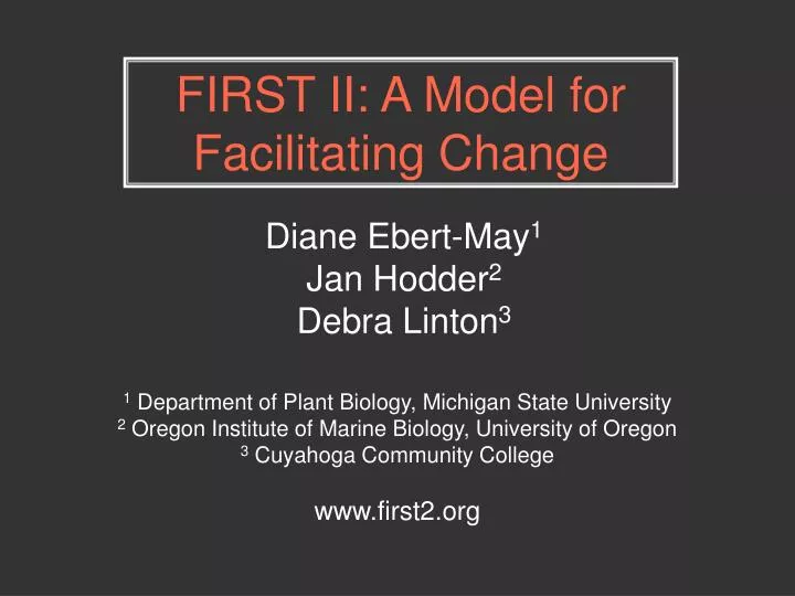 first ii a model for facilitating change