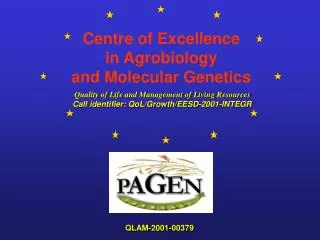 Centre of Excellence in Agrobiology and Molecular Genetics