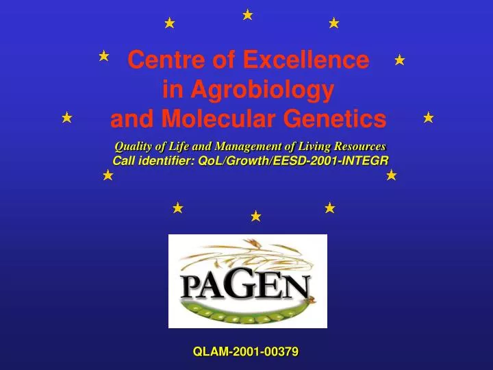 centre of excellence in agrobiology and molecular genetics