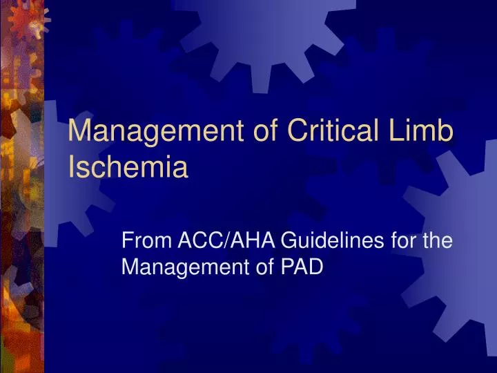 management of critical limb ischemia