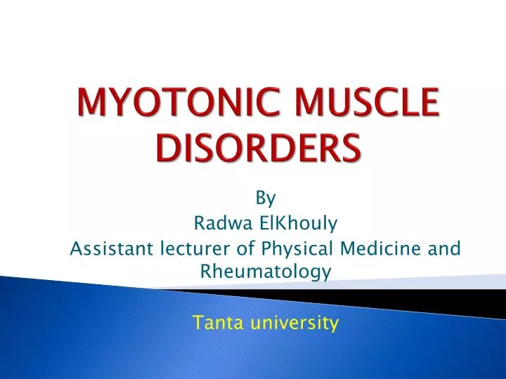 myotonic muscle disorders
