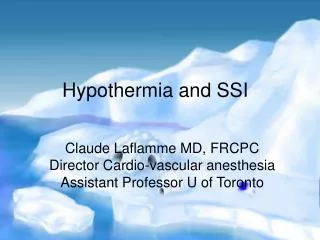 Hypothermia and SSI