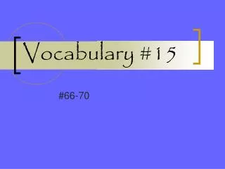 Vocabulary #15