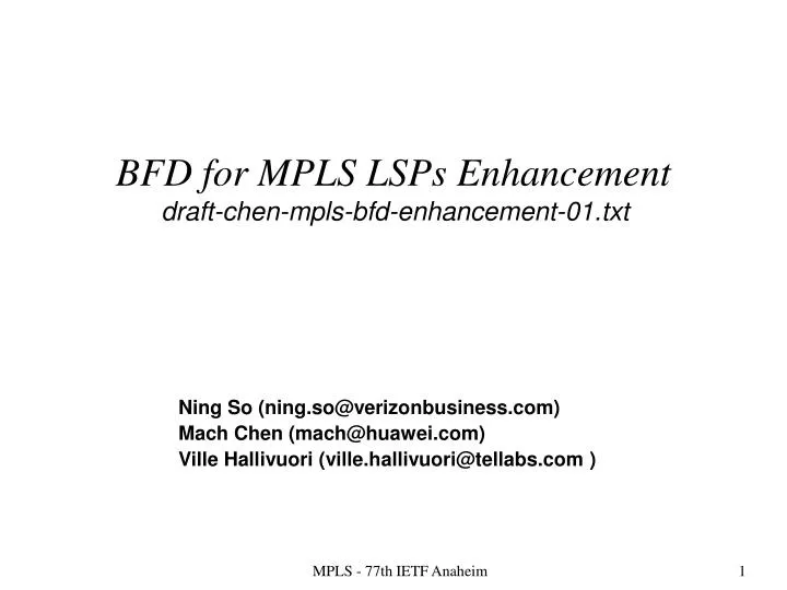 bfd for mpls lsps enhancement draft chen mpls bfd enhancement 01 txt