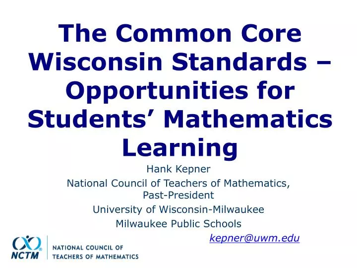 the common core wisconsin standards opportunities for students mathematics learning