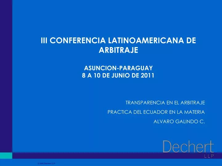 iii conferencia latinoamericana de arbitraje asuncion paraguay 8 a 10 de junio de 2011