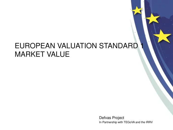 european valuation standard 1 market value