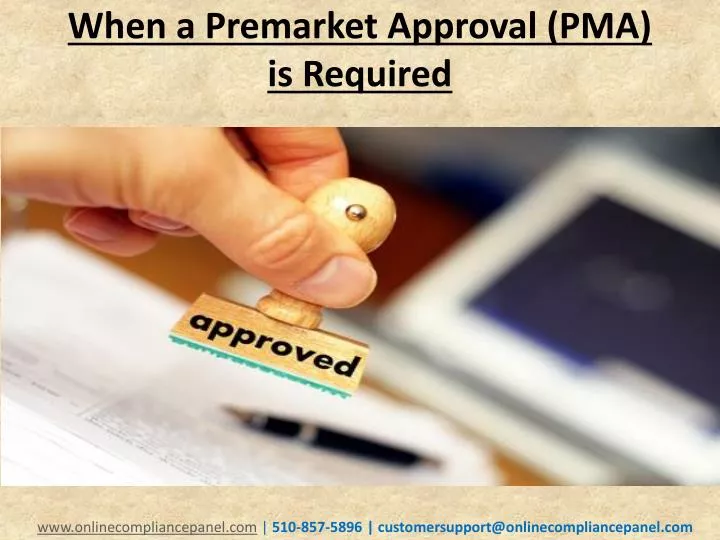 when a premarket approval pma is required