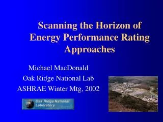Scanning the Horizon of Energy Performance Rating Approaches