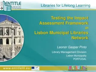 Testing the Impact Assessment Framework in Lisbon Municipal Libraries Network