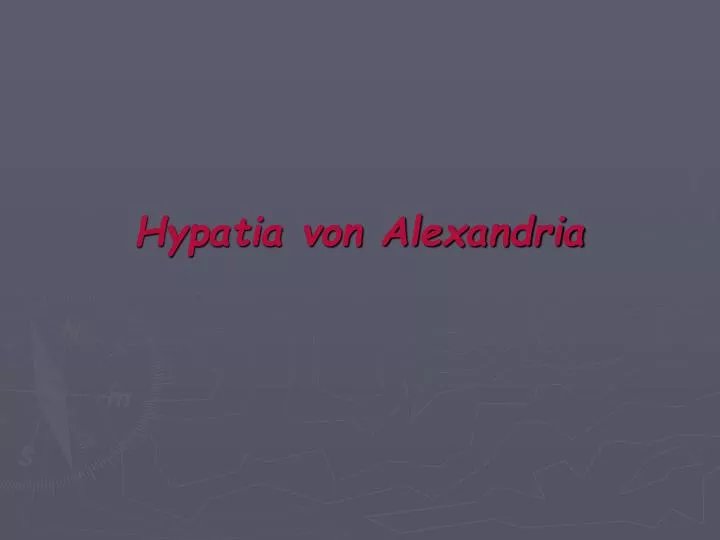 hypatia von alexandria