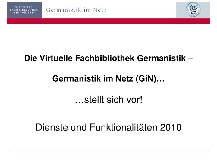 die virtuelle fachbibliothek germanistik germanistik im netz gin