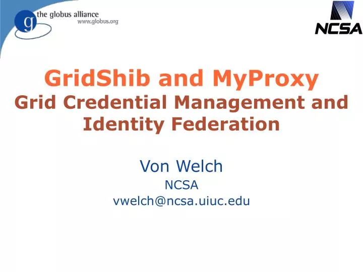 gridshib and myproxy grid credential management and identity federation