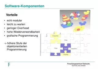 echt modular leicht zu warten geringer Overhead hohe Wiederverwendbarkeit grafische Programmierung