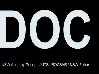 DOC NSW Attorney General / UTS / BOCSAR / NSW Police