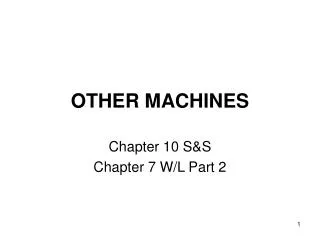 OTHER MACHINES