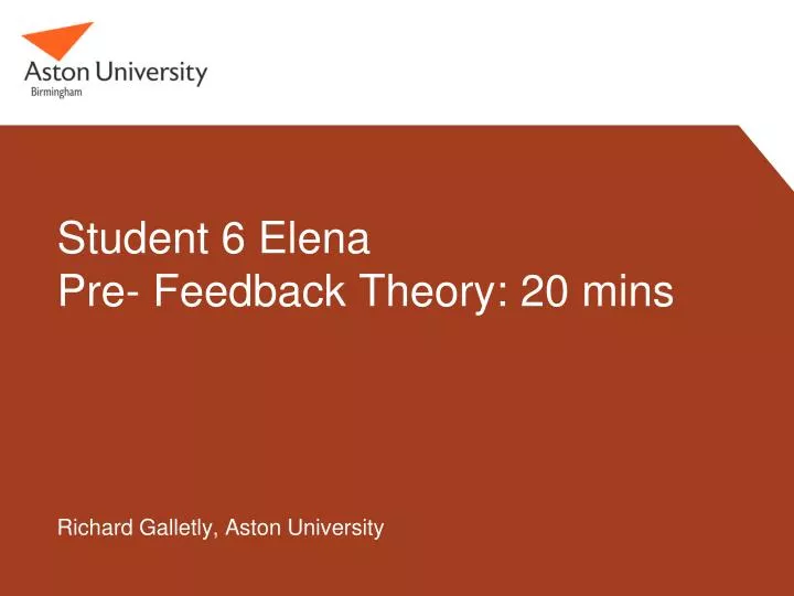 student 6 elena pre feedback theory 20 mins